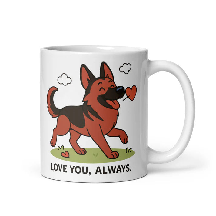 German Shepherd – Love You, Always