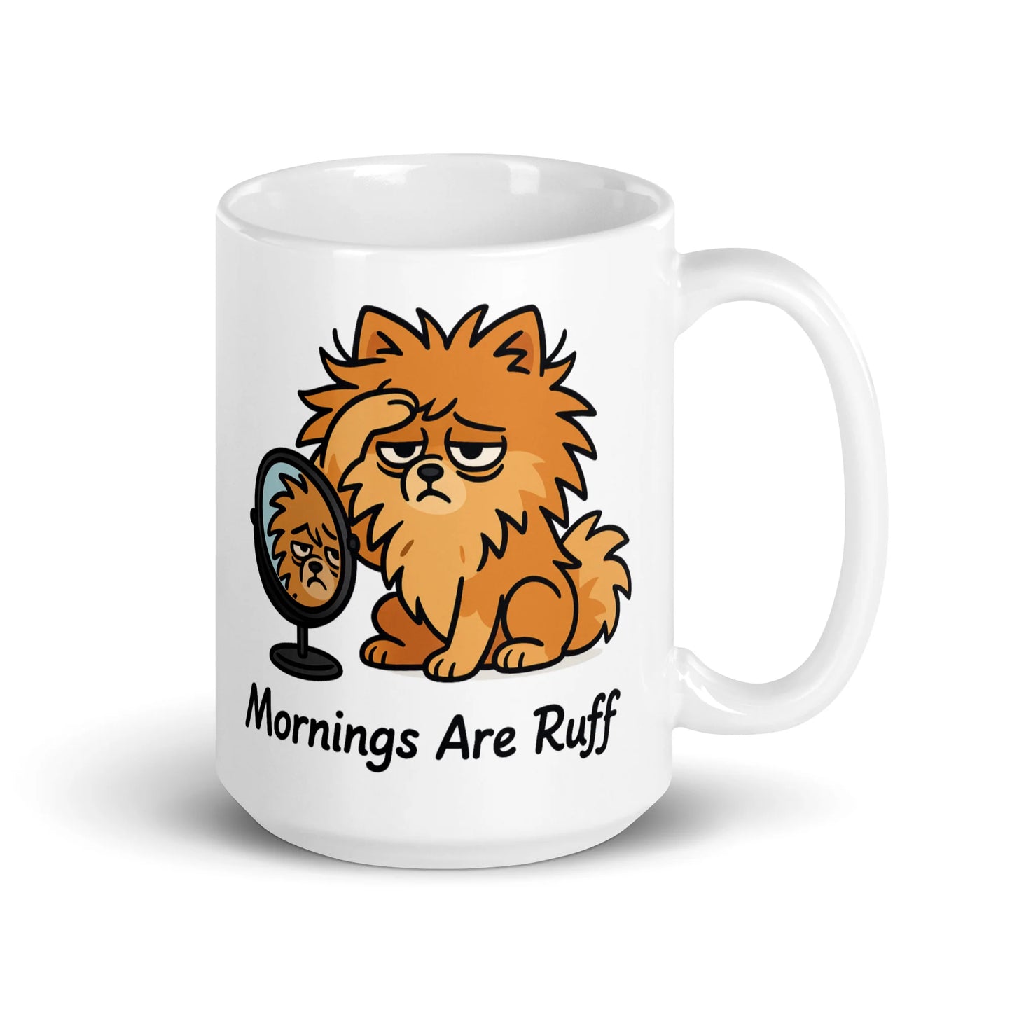 Pomeranian – Mornings Are Ruff