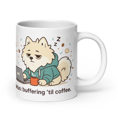 Pomeranian – Status: Buffering ’Til Coffee
